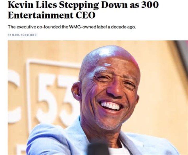 How Much Is Kevin Liles’ Value? Net Worth Of 300 Entertainment CEO